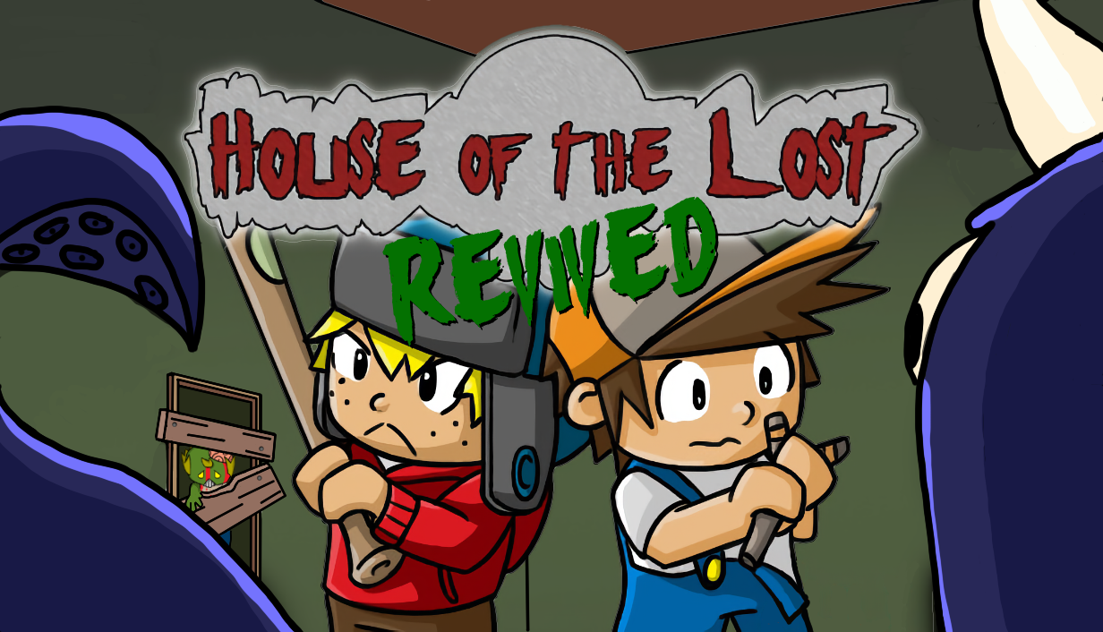 House of the Lost: Revived